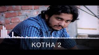 Kotha 2|Minhaj Shifat| [Full Audio]