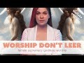 Worship Don't Leer  | EDITED FOR YOUTUBE | Female Supremacy Training for Beta Males