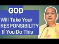 If You Do This God Will Take Responsibility _ Swami Sarvapriyananda #motivate