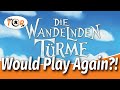 Would Play Again?! The Wandering Towers