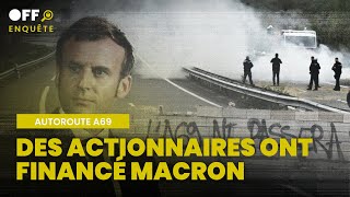 Extrait Ep.01 | Comment des actionnaires de l'A69 ont financé Macron