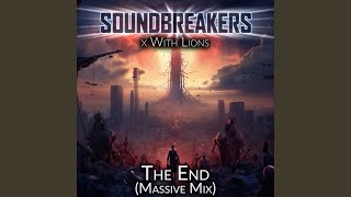 The End (Massive Trailer Mix)