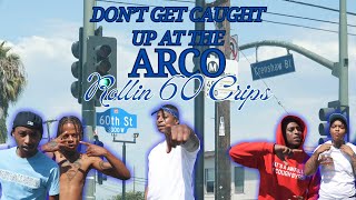Don't Get Caught Up At The Arco (Rollin 60 Crips) - @OfficialBluCinco