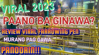 2023 VIRAL REVIEW FARROWING PEN MAKAKATIPID KA DITO LIFETIME KOLONGAN BABOY