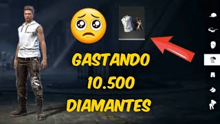 PRIMEIRA VEZ GEMANDO ESSA CONTA BOT GASTEI 10.500 DIAMANTES NO FREE FIRE