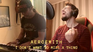 Sebas Garreta \u0026 Pedro González  - I DON'T WANT TO MISS A THING (Cover) AEROSMITH