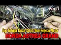 Menata Ulang KABEL BODY HONDA ASTREA GRAND Part 1