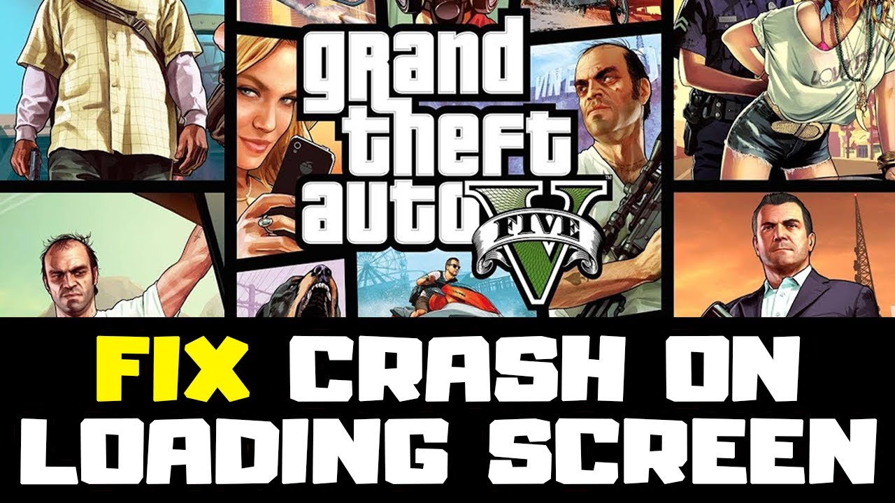 How To FIX GTA 5 Crash On Loading Screen! – GTA V - YouTube