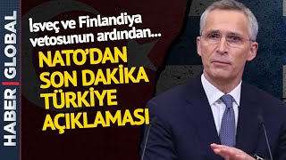 NATO'dan İsveç ve Finlandiya'yı Veto Eden Türkiye Açıklaması