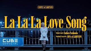 LIGHTSUM(라잇썸) - 'La La La Love Song / Kubota Toshinobu' [SUMPLY]