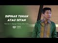 Truth Seminar | Di Pihak Tuhan atau Setan? | Pdt. Dr. Ir. Wignyo Tanto, M.M., M.Th.