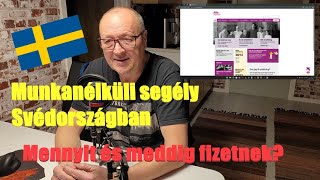 Munkanélküli segély Svédországban. Mennyit és meddig fizetnek?