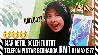 Biar Betul Boleh Tuntut Telefon Pintar Berharga RM1.00 Dari Maxis? | RM1 Deals Maxis | by Elqirani69