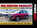 MG Hector Facelift | ADAS Tested, New Features | First Drive Review | PowerDrift