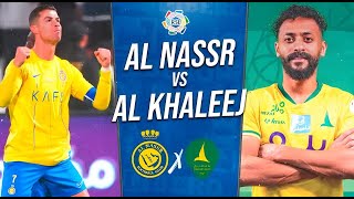 AL NASSR 1-0 ALKHALEEJ | CRISTIANO TITULAR | Liga Saudi