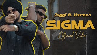 SIGMA (Official Video) | Jxggi | Hxrmxn | Sickboi | Latest Punjabi Song 2023