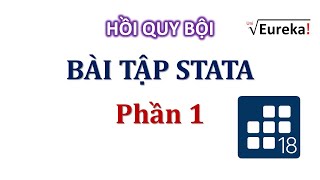 STATA - Chữa bài tập tự luận hồi quy đa biến với bảng kết quả STATA #1