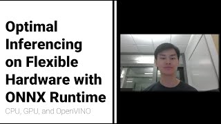 Optimal Inferencing on Flexible Hardware with ONNX Runtime
