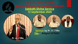 Divine Service (Malayalam) /12 September 2020/ Message by Pr. A J Tito/ The Religion of Peter.