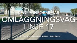 Omläggningsväg Linje 17 Hjalmar Brantingsplatsen - Svingeln