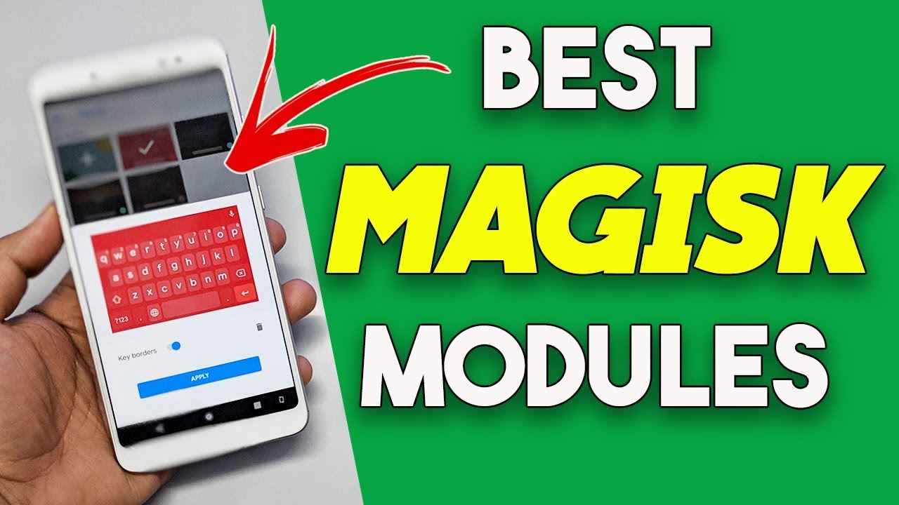 Best MAGISK MODULES Of 2018 For Any Android - YouTube