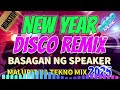 new year disco remix 2025 basagan ng speaker nonstop dj john rold