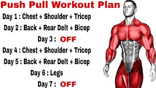 Push Pull Workout - Push Pull Legs Workout Plan