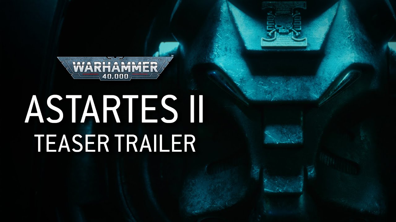 Astartes Ii Official Teaser Trailer Warhammer Gotonews