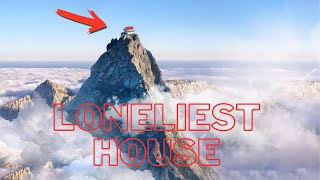 MOST REMOTE BUILDING IN THE WORLD | Loneliest houses in the world