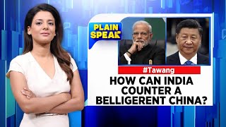 Tawang Clash | How Can India Counter A Belligerent China? | India China Border Dispute |English News