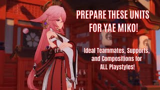 BEST Teams for Yae Miko Main DPS! From Beginner to Whale!