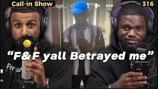 Caller blames F&F bcuz he cant find any 304s🐱 *exposed for CAP🧢