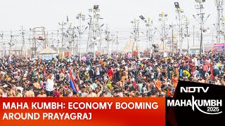 Maha Kumbh:  Economy Booming  Around Prayagraj