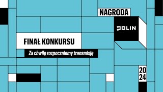 Finał konkursu Nagroda POLIN 2024