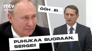 Vladimir Putin nöyryytti ulkomaantiedustelun johtajaa I MTV Uutiset