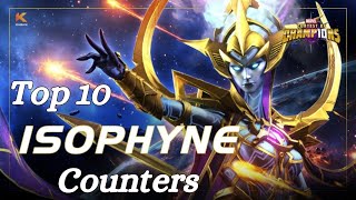 Top 10 Counters For Isophyne MCOC