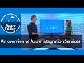 An overview of Azure Integration Services | Azure Friday