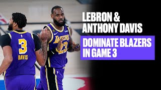 LeBron And Anthony Davis Handle Blazers In Game 3 | Game Highlights