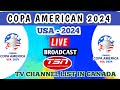 TSN live live broadcast Copa America 2024 in Canada | TSN live Copa America 2024