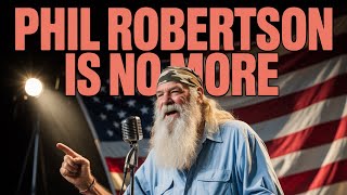 Phil Robertson Dies at 79 | Duck Dynasty Star's Net Worth & Who Inherits His Fortune"