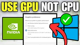 How To Make Game Use GPU Instead of CPU (Windows 11)