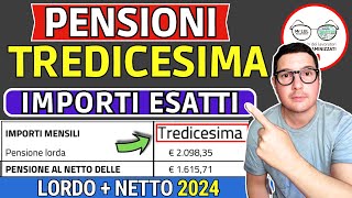 PENSIONI ➡ IMPORTI ESATTI TREDICESIMA 2024 AUMENTATI e in ANTEPRIMA 📈 verifica CALCOLI NETTI INPS