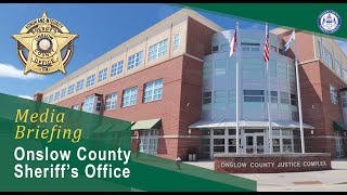 Onslow County Sheriff's Office - Body Worn Camera Briefing
