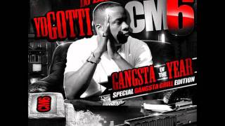 Yo Gotti- 100 Feat. Zed Zilla Sylver Karatz (Prod. by Kane) *CM6* Gangsta Of The Year