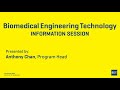 BCIT Biomedical Engineering Technology – Online Info Session