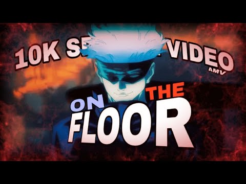 JUJUTSU KAISEN - ON THE FLOOR 10K SPECIAL | 『AMV/EDIT』 4K - YouTube