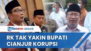Ridwan Kamil Bela Bupati Cianjur, Tak Yakin soal Penyelewengan Bantuan Gempa