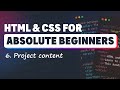 HTML & CSS for Absolute Beginners: Adding content to our project