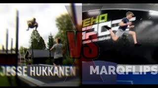 JESSE HUKKANEN VS MARQFLIPS!!