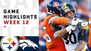 Steelers vs. Broncos Week 12 Highlights | NFL 2018